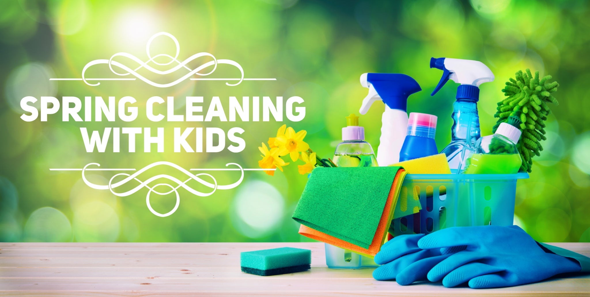 Spring Cleaning with Kids – Blooming Baby