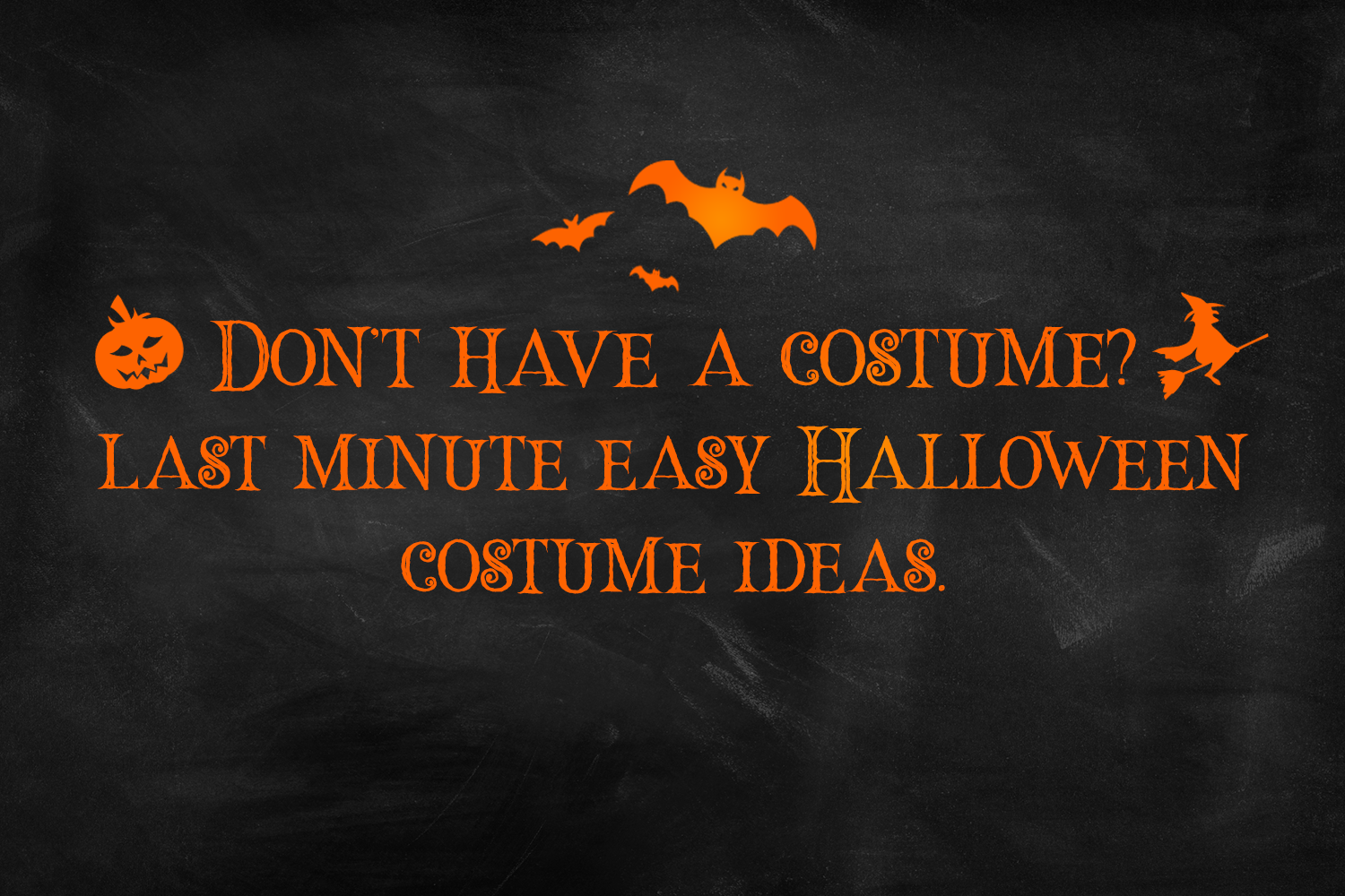 quick costume ideas
