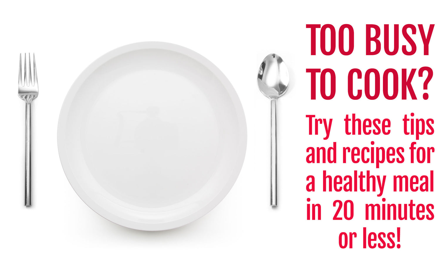 Quick Healthy Meals for Busy Days