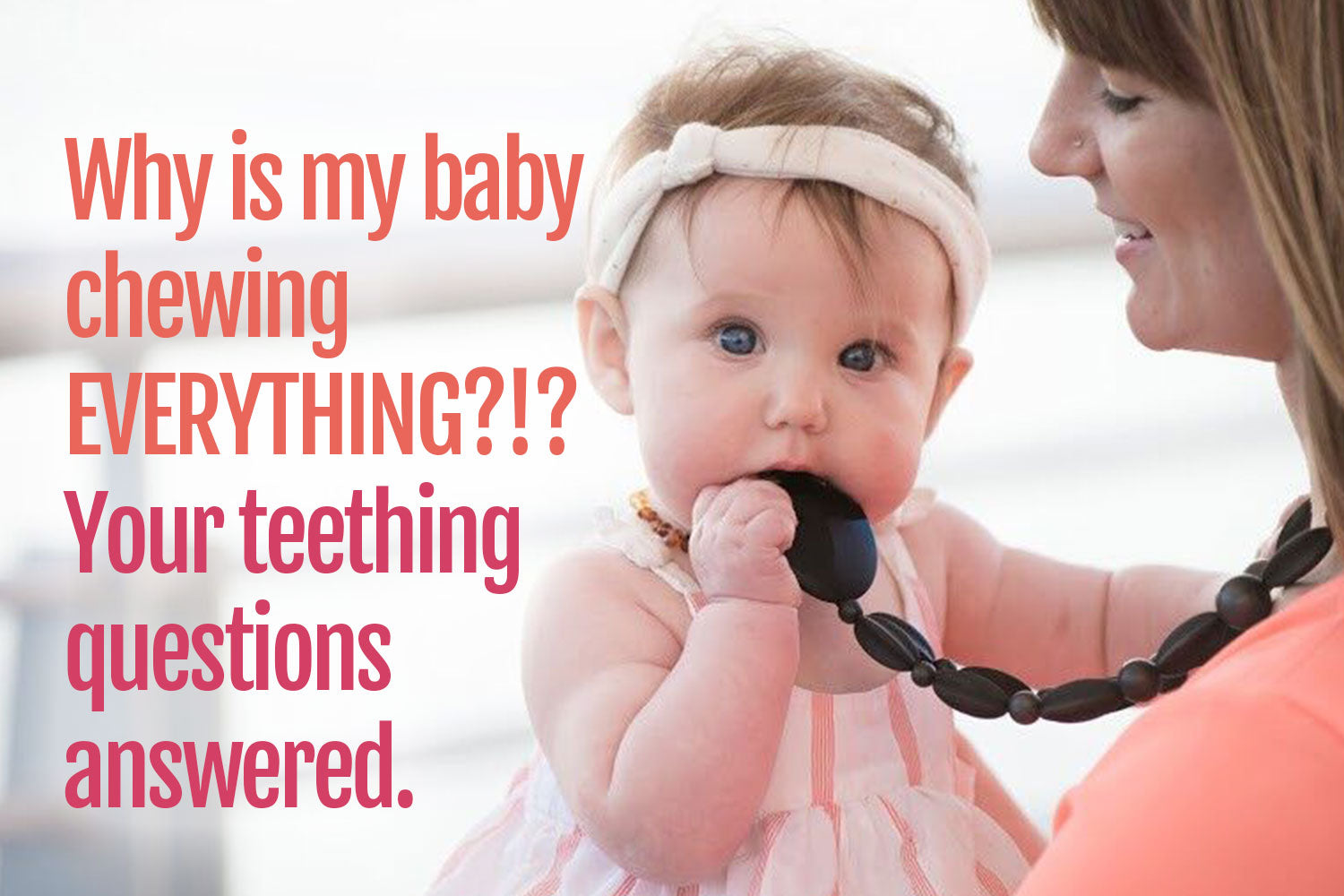 Baby teething questions answered