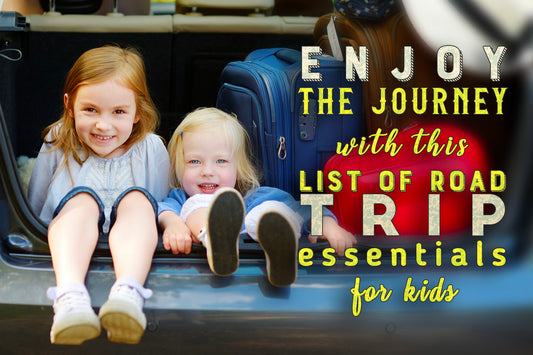Road Trip Essentials for Kids
