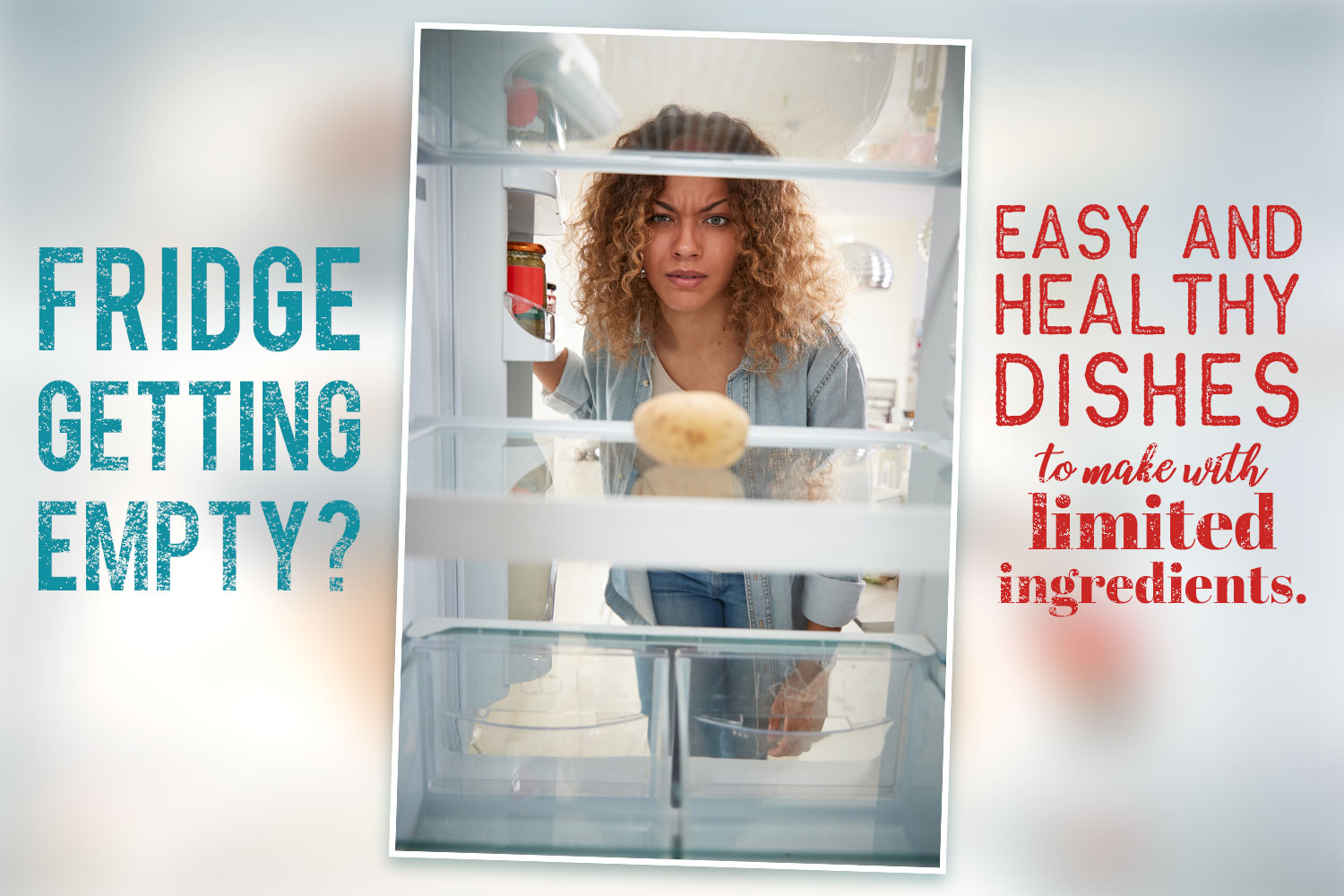 What Can You Cook With Limited Ingredients?
