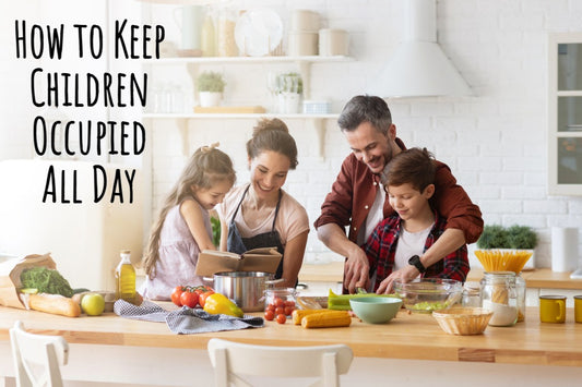 How to Keep Children Occupied All Day