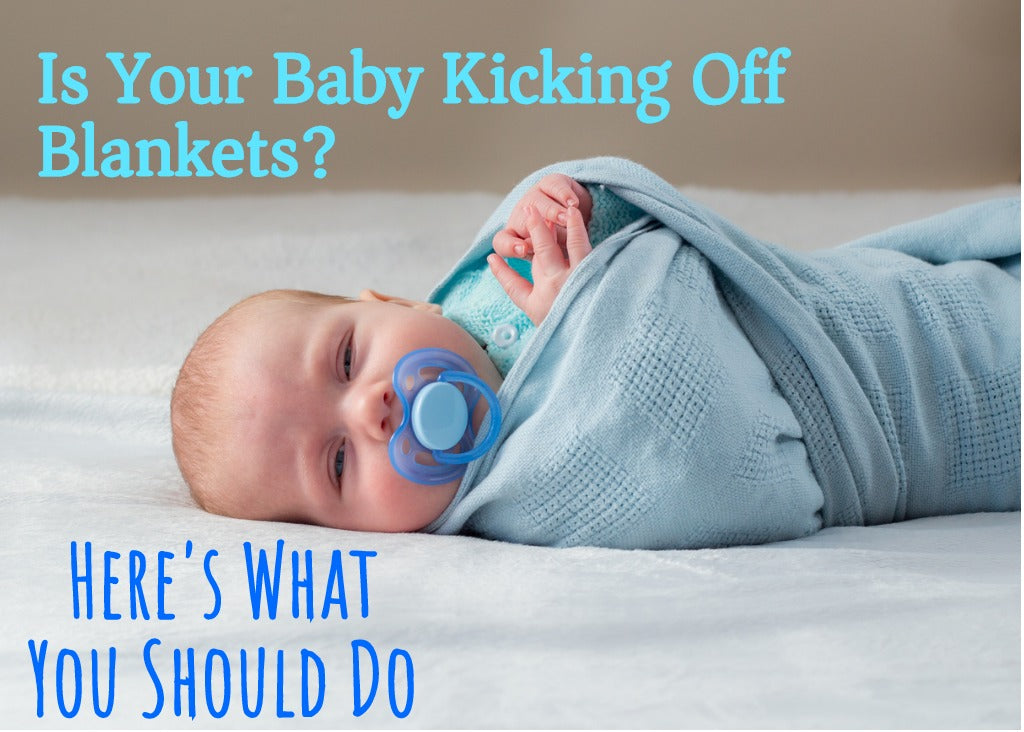 baby kicking off blankets 