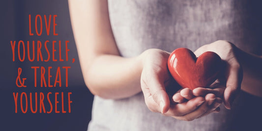 Love Yourself and Treat Yourself… With Sleep!