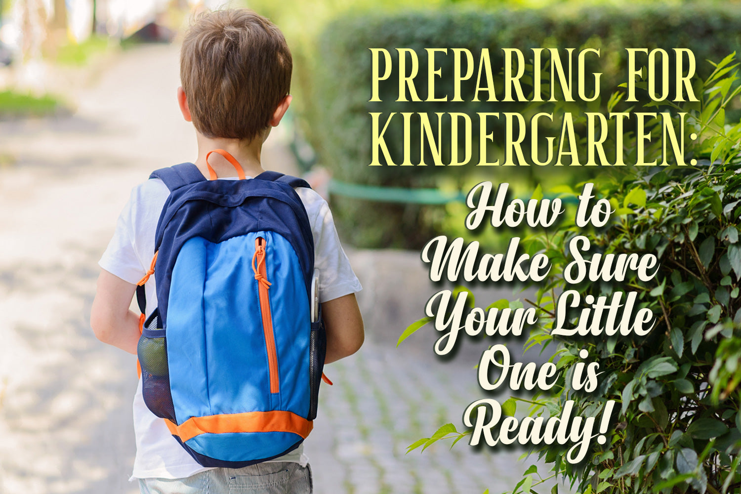 Preparing for Kindergarten