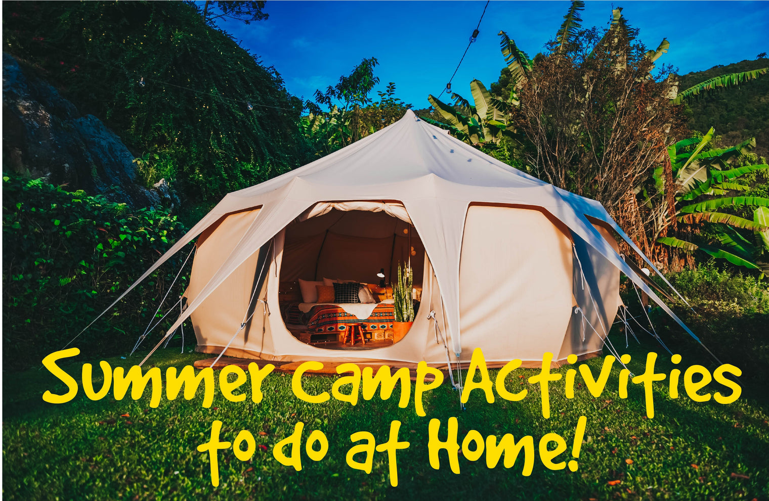 summer camp activities to do at home