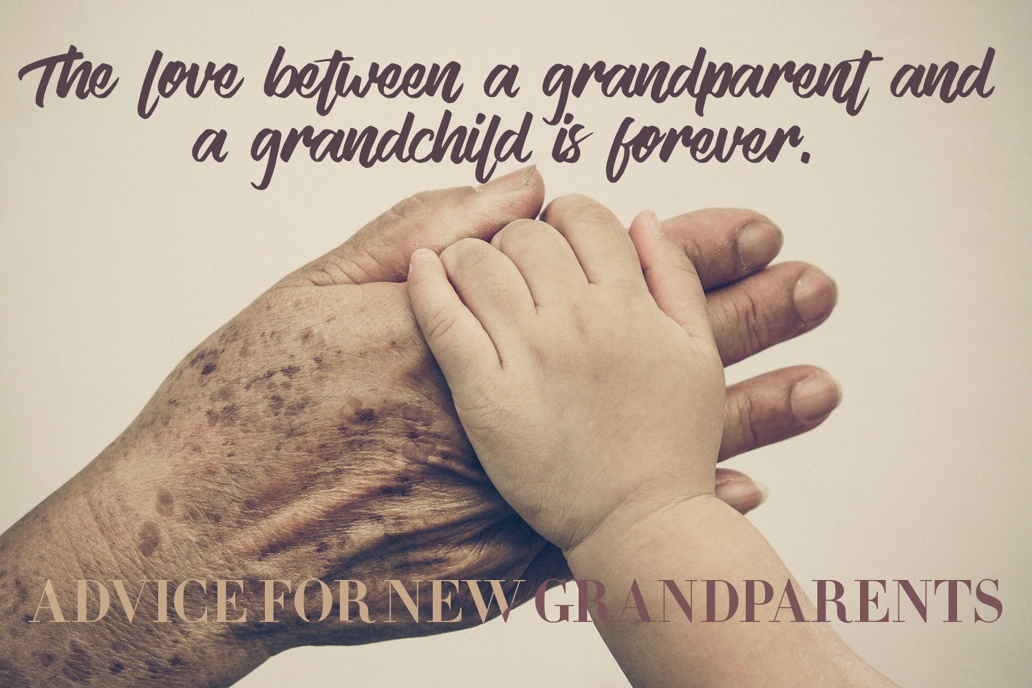 advice for new grandparents